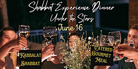 Shabbat Dinner  Friday June 16