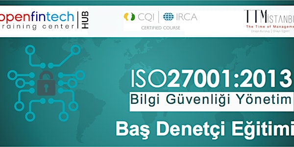 ISO 27001 BGYS Baş Denetçi Eğitimi (Türkçe - in Turkish) (CQI–IRCA)-Londra