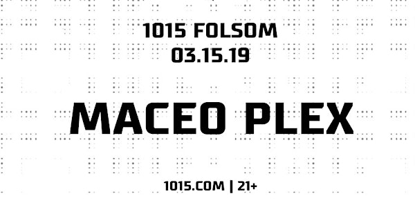 MACEO PLEX at 1015 FOLSOM