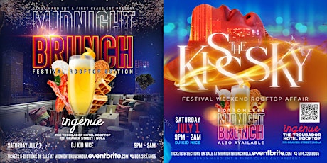 Primaire afbeelding van Kiss the Sky Rooftop Midnight Brunch Festival Weekend New Orleans