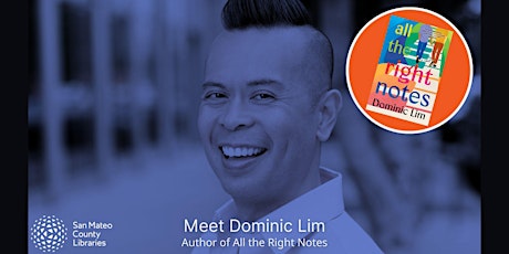 Image principale de Meet Dominic Lim, Author of All the Right Notes