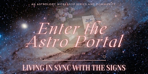 Full Moon Astro Portal - Biweekly Online Astrology Class primary image