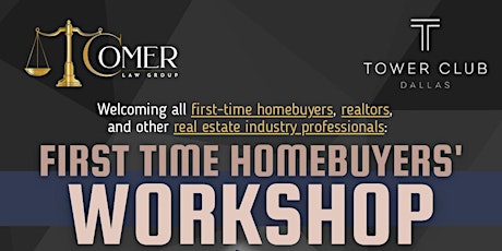 First Time Home Buyers' Workshop