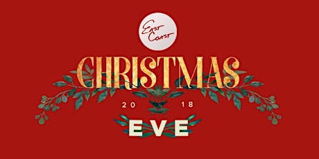 East Coast Christian Center  2018 Christmas Eve Services primary image
