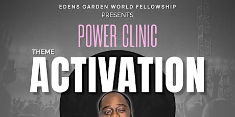 Power Clinic: Activation