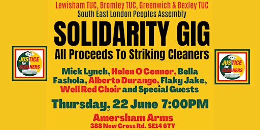 Primaire afbeelding van Justice For Cleaners!  Solidarity Gig at the Amersham Arms