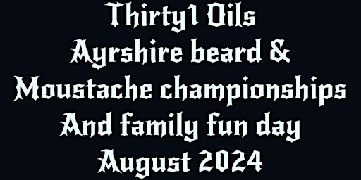 Primaire afbeelding van THE AYRSHIRE BEARD AND MOUSTACHE CHAMPIONSHIPS