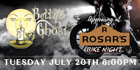 Imagem principal do evento Betty's Ghost appears at Rosar's Bike Night!