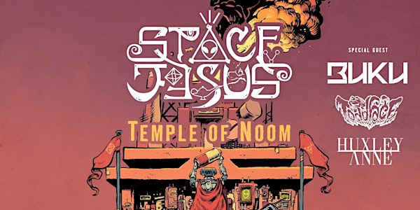 Space Jesus - Temple of Noom Tour