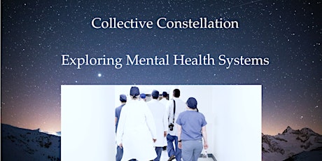 Imagem principal do evento Collective Constellation on the Mental Health System