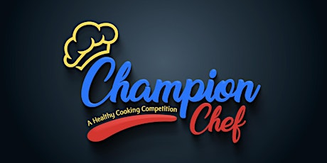 Champion Chef Cooking Competition For Teens (13-19)
