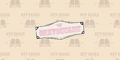 Rev Squad University 2024 with Anne Fisher primary image