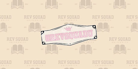 Rev Squad University 2024 with Anne Fisher