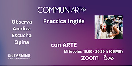 Imagen principal de COMMUN-ART MIÉRCOLES (4 SESIONES) Practica inglés con ARTE
