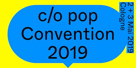 c/o pop Convention 2019