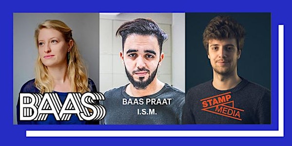 BAAS Praat: Starten in de media! ism StampMedia