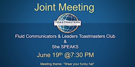 Joint meeting FCL Toastmasters [Richmond Hill], S.H.E Speaks online club primary image