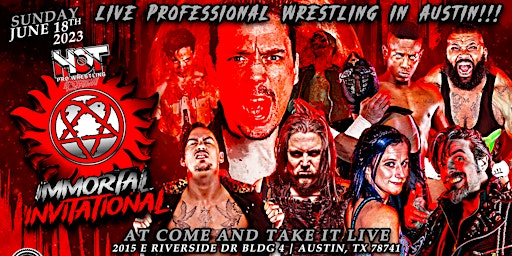 HOT Anarchy Presents Live Pro Wrestling: The Immortal Invitational primary image