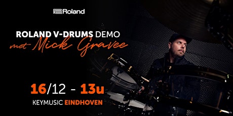 Primaire afbeelding van Roland V-drums demo met Mick Gravee KEYMUSIC Eindhoven