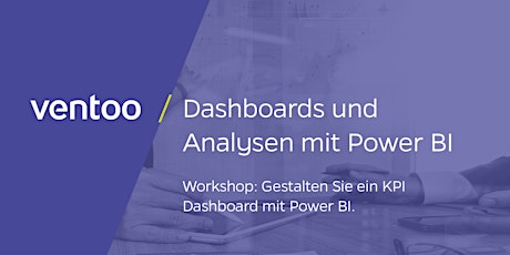 Workshop: Dashboards und Analysen mit Power BI