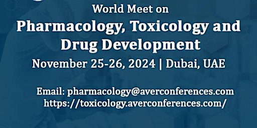 Hauptbild für World Meet on Pharmacology, Toxicology & Drug Development
