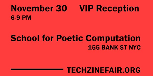 New York Tech Zine Fair – VIP reception