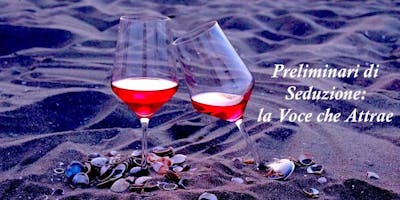 Preliminari di Seduzione: la Voce che Attrae. Preliminari di Seduzione: la Voce che Attrae.