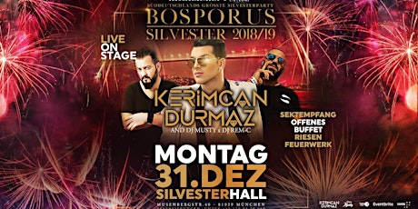 Bosporus Silvester mit STAR Entertainer KERIMCAN DURMAZ