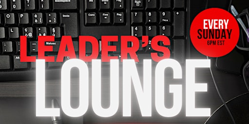 Imagem principal do evento The Leader’s Lounge