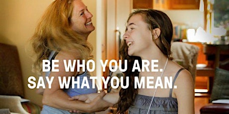 Girls Leadership Parent and Daughter Series: Be Who You Are, Say What You Mean (girls in 6th, 7th or 8th grade and their parent) primary image