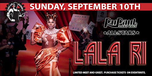 LALA RI of RuPaul's Drag Race All Stars 8  @ Oilcan Harry’s -  6PM primary image