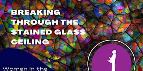 Breaking through the Stained Glass Ceiling primary image