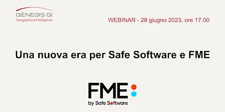 Image principale de Una nuova era per Safe Software e FME