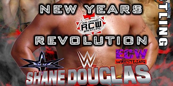 Real Canadian Wrestling - New Years Revolution