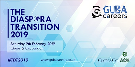 GUBA Careers presents... The Diaspora Transition 2019 primary image