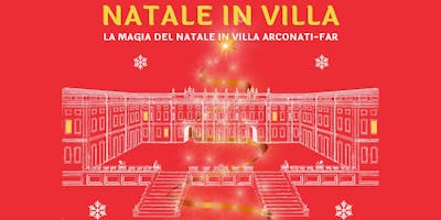 Natale in Villa Arconati-FAR Natale in Villa Arconati-FAR