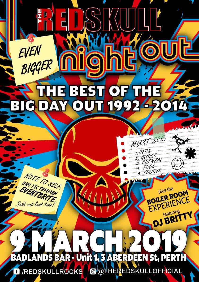 THE RED SKULL’S EVEN BIGGER BIG NIGHT OUT: The Best of the Big Day Out 1992 - 2014