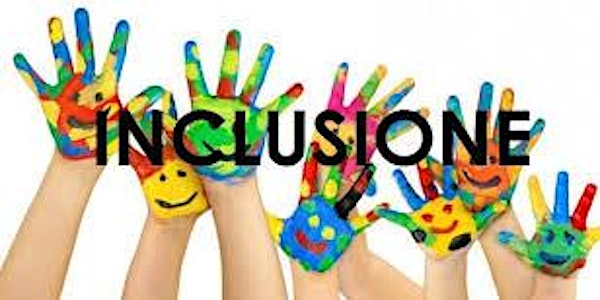 Convegno Scientifico-L'inclusione: un metodo didattico per l'apprendimento