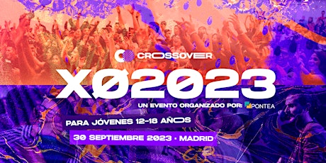Imagen principal de XØ2023 | El evento de Crossover para jóvenes de 12 a 18 años