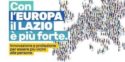 Con l'Europa il Lazio è più forte Con l'Europa il Lazio è più forte