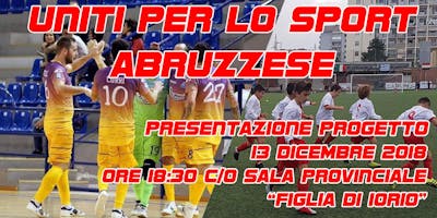 Uniti per lo sport abruzzese Uniti per lo sport abruzzese