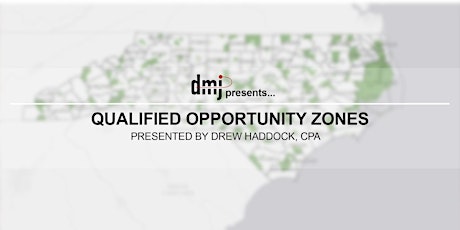 DMJ Lunch N' Learn: Qualified Opportunity Zones  primary image