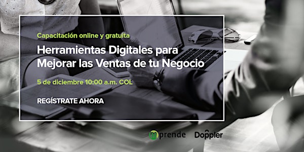 Webinar: Herramientas de bajo costo y alto impacto para tus estrategias dig...