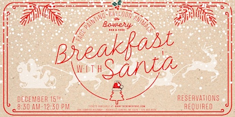 Breakfast With Santa @ The Bowery primary image