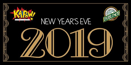 New Years Eve 2019 at Kapow & Dubliner Mizner Park primary image