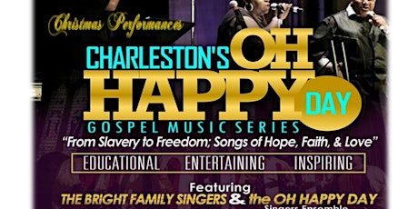Charleston's Oh Happy Day Gospel Music Series