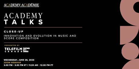 Imagem principal do evento Academy Talks Close-Up: Innovation and Evolution in Music/Score Composition