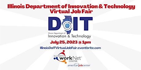 Illinois Department of Innovation & Technology Virtual Job Fair primary image