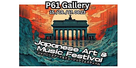 Hauptbild für Japanese Art & Music Festival