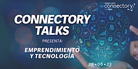 Imagen principal de Connectory Talks Emprendimiento y Tecnología